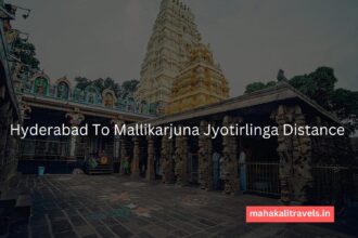 Hyderabad to Mallikarjuna Jyotirlinga Distance