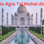 Delhi to Agra Taj Mahal distance