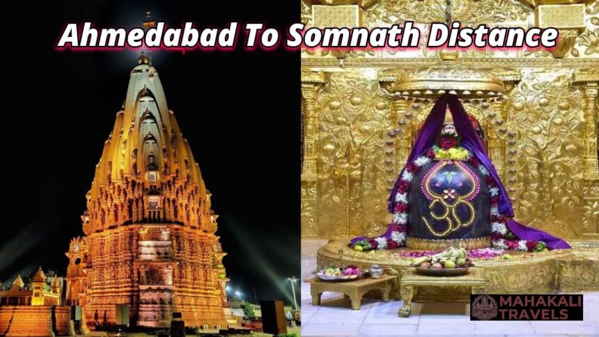 Ahmedabad to Somnath distance